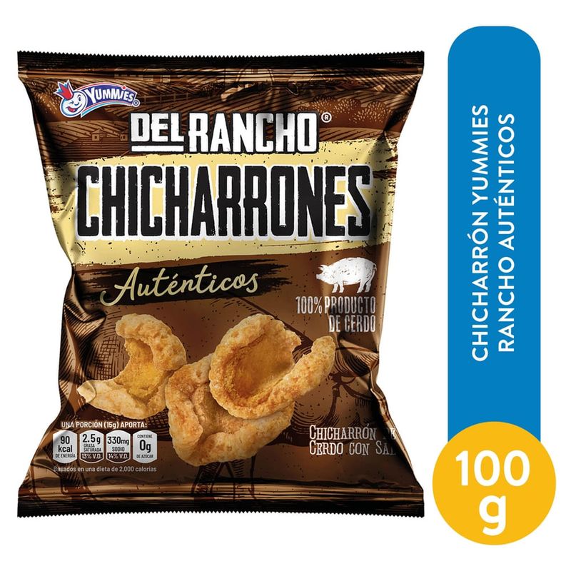 Chicharrones Yummies Del Rancho Aunténticos - 100 g